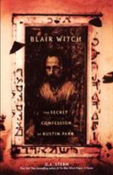 Paperback Blair Witch: The Secret Confessions of Rustin Parr Book