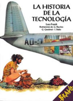 Paperback La historia de la tecnología (Spanish Edition) [Spanish] Book