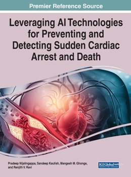 Hardcover Leveraging AI Technologies for Preventing and Detecting Sudden Cardiac Arrest and Death Book