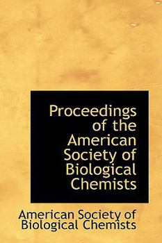 Paperback Proceedings of the American Society of Biological Chemists Book