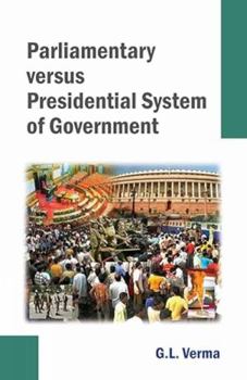 Hardcover Parliamentary Versus Presidential System of Government Book