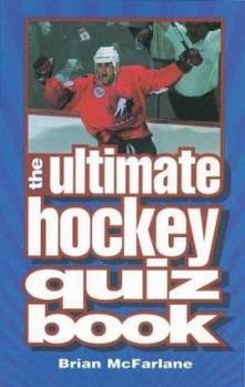 Paperback The Ultimate Hockey Quiz Book