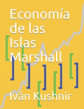 Paperback Economía de las Islas Marshall [Spanish] Book