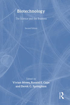 Hardcover Biotechnology - The Science and the Business Book