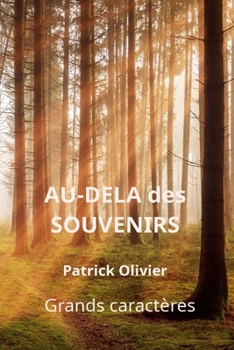 Paperback Au-Delà des Souvenirs [French] Book