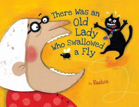 There Was An Old Lady Who Swallowed A Fly - Book  of the e Was an Old...