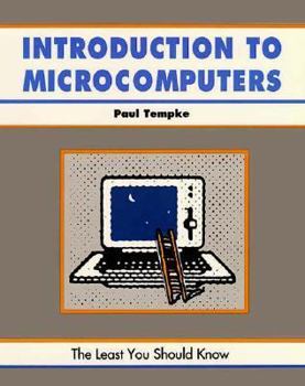 Paperback Introduction to Microcomputers: A Beginner's Guide Book