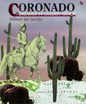 Paperback Coronado: Dreamer in Golden Armor [Large Print] Book