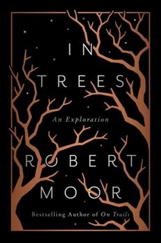 Hardcover In Trees: An Exploration Book