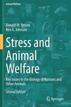 Paperback Stress and Animal Welfare: Key Issues in the Biology of Humans and Other Animals Book