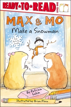 Max & Mo Make a Snowman - Book  of the Max & Mo