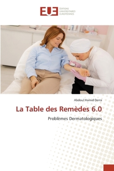 La Table des Remèdes 6.0 (French Edition)
