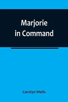 Paperback Marjorie in Command Book