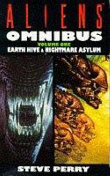 Paperback Aliens Omnibus: Earth Hive / Nightmare Asylum Book