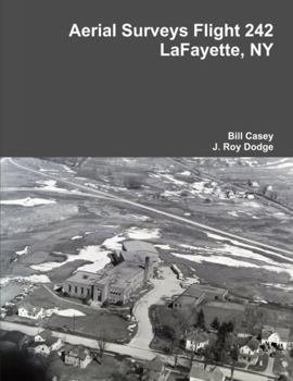 Paperback Aerial Surveys Flight 242 LaFayette, NY Book