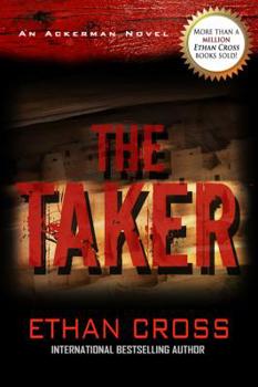 Mass Market Paperback The Taker: An Ackerman Novel Book