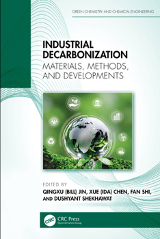 Hardcover Industrial Decarbonization: Materials, Methods, and Developments Book