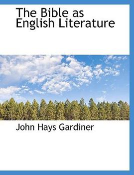 The Bible As English Literature