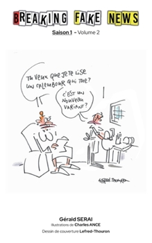 Paperback Breaking Fake News: Saison 1 - Volume 2 [French] Book