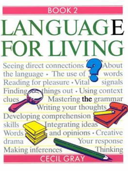 Paperback Language for Living - a Caribbean English Course: Book 2 Book