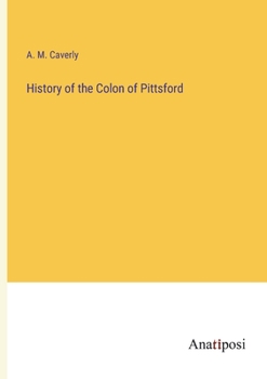 Paperback History of the Colon of Pittsford Book