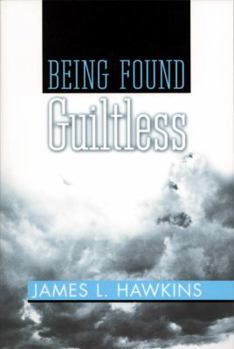 Paperback Being Found Guiltless Book