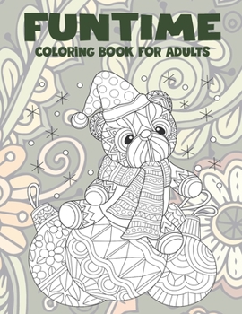 Paperback Funtime - Coloring Book for adults Book