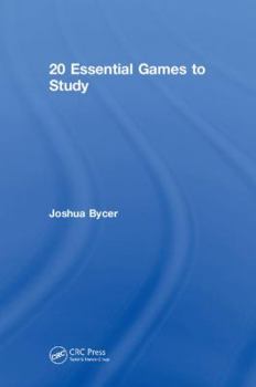 Hardcover 20 Essential Games to Study Book