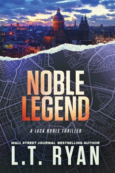 Noble Legend - Book #14 of the Jack Noble