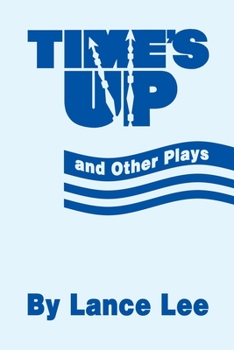 Paperback Time's Up and Other Plays Book