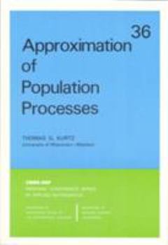 Paperback Approximation of Population Processes Book