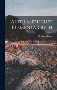 Hardcover Altisländisches Elementarbuch Book