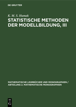 Hardcover Statistische Methoden Der Modellbildung, III: Statistische Inferenz Für Kovarianzparameter [German] Book