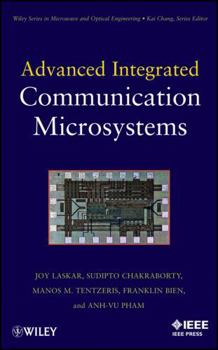 Advanced Mixed Signal Communication Systems (Wiley Series in Microwave and Optical Engineering)