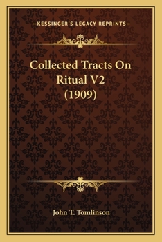 Paperback Collected Tracts On Ritual V2 (1909) Book
