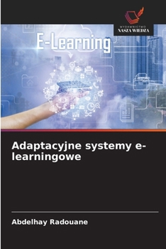 Paperback Adaptacyjne systemy e-learningowe [Polish] Book
