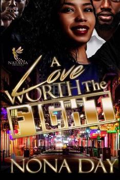 Paperback A Love Worth The Fight Book