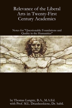Paperback Relevance of the Liberal Arts in Twenty-First Century Academics Book