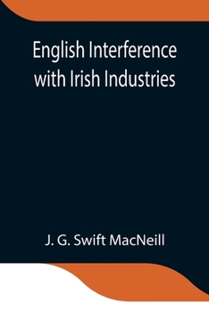 Paperback English Interference With Irish Industries Book
