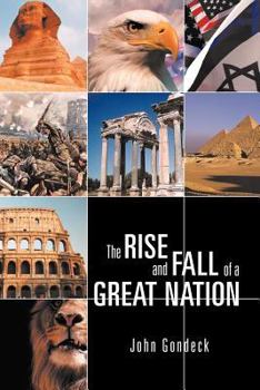 Paperback The Rise and Fall of a Great Nation Book