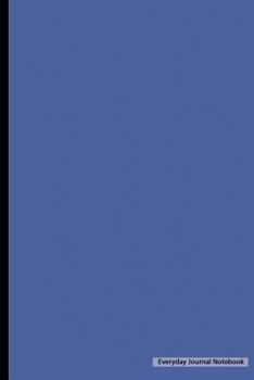 Everyday Journal Notebook: Blank Unlined (Blue Cover)