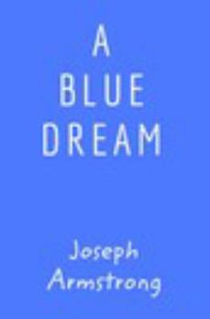 Hardcover A Blue Dream Book