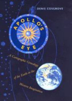 Hardcover Apollo's Eye: A Cartographic Genealogy of the Earth in the Western Imagination Book
