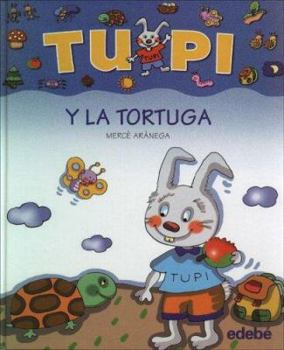 Hardcover Tupi y la tortuga (letra palo) (Spanish Edition) [Spanish] Book