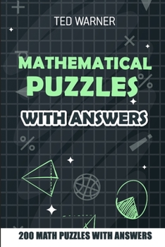 Paperback Mathematical Puzzles With Answers: SkyScrapers Puzzles - 200 Math Puzzles With Answers Book