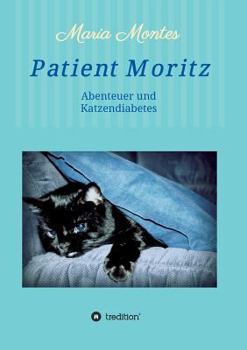 Paperback Patient Moritz [German] Book