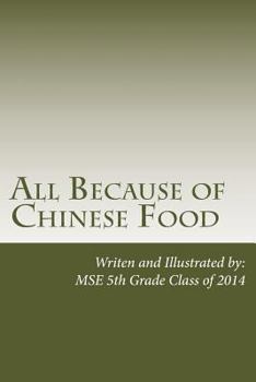Paperback All Because of Chinese Food Book
