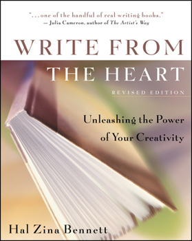 Paperback Write from the Heart: Unleashing the Power of Your Creativity Book