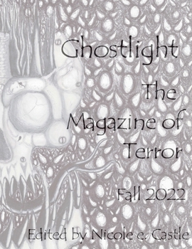 Paperback Ghostlight, The Magazine of Terror: Fall 2022 (#8) Book