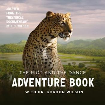 Paperback The Riot and the Dance Adventure Book